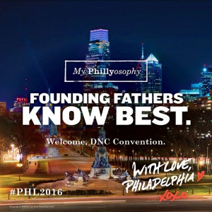 A poster celebrating Philadelphia's selection for the 2016 Democratic National Convention calls attention to the city's history as a center of political activism. (Visit Philadelphia)