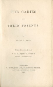 The cover page of the The Garies and Their Friends from the 1857 Routledge edition.