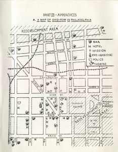 Hand-drawn map depicting a section of the city from about a half block below Arch Street to a half block above Spring Garden and from 4th Street on the east to about a half block west of 11th. The map also marks the locations of hotels, bars, theaters, missions, and liquor stores as well as two large areas slated for redevelopment to the north and east.