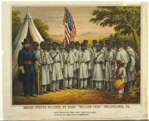 A color illustration of a group of USCT soldiers in uniform with a white officer. One soldier holds a US flag and a small child stands with them in uniform playing a drum. Text reads "United States Soldiers at Camp "William Penn" Philadelphia, PA. Rally Round the Flag, boys, Rally once again, Shouting the battle cry of FREEDOM!"