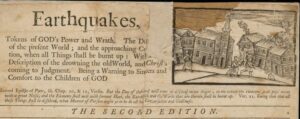 A newspaper clipping from 1744. Text reads" Earthquakes, token's of god's power and wrath. . . being a warning to sinners and comfort to the children of god."